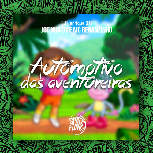 Automotivo das Aventureiras (Explicit)