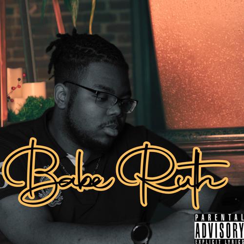 Babe Ruth (Explicit)