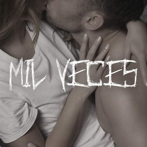 Mil Veces (Explicit)