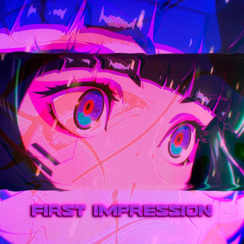 First Impression