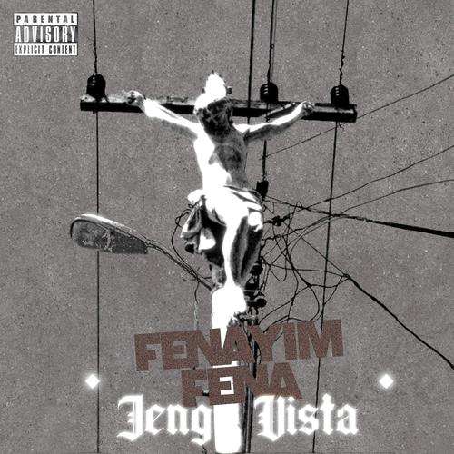 Fenayım Fena (feat. Jeng) [Explicit]