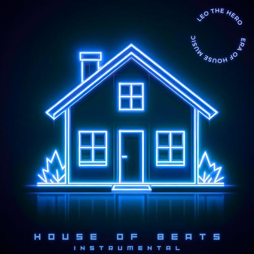House of Beats (Instrumental)