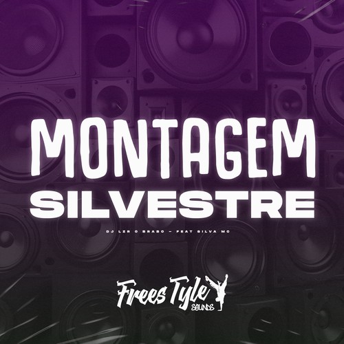 Montagem Silvestre (Explicit)