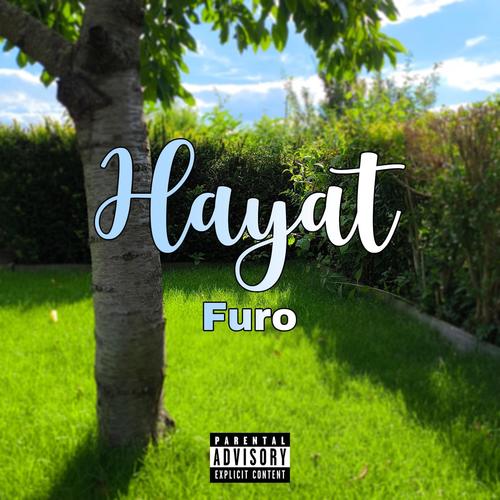 Hayat (Explicit)