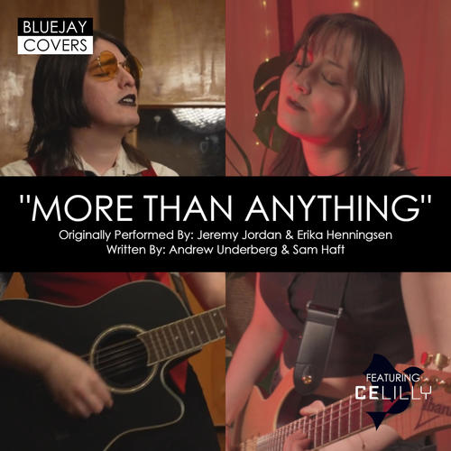 More Than Anything (feat. CeLilly)