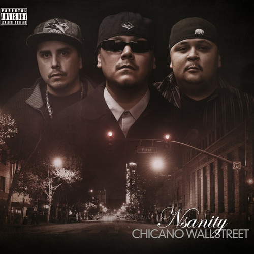 Chicano Wallstreet (Explicit)