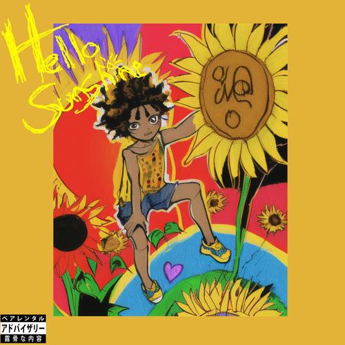 Hello sunshine (feat. Liawitdafacetats) [Explicit]