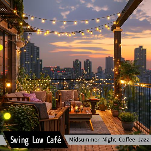 Midsummer Night Coffee Jazz