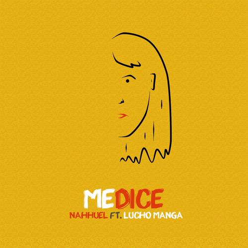 Me Dice (feat. Lou Manga) [Explicit]