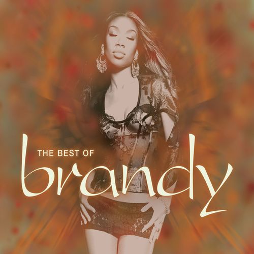 The Best of Brandy (Explicit)