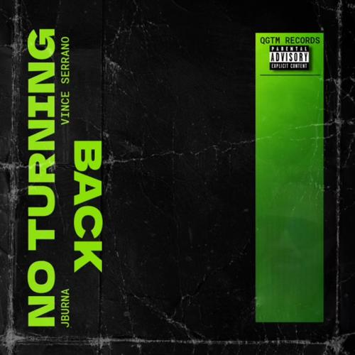 NO TURNING BACK (Explicit)