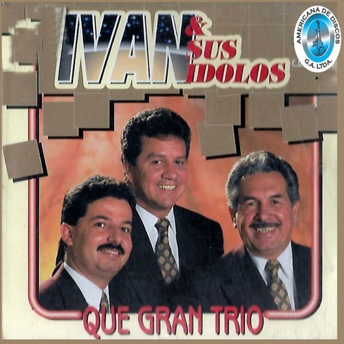 Iván y Sus Ídolos