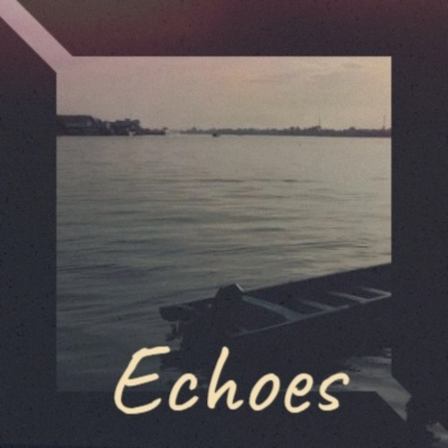 Echoes