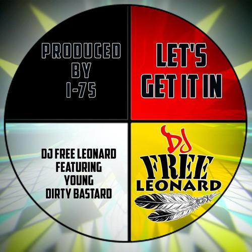 Let's Get It In (feat. Young Dirty Bastard)