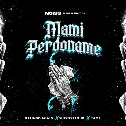 Mami Perdoname (Explicit)