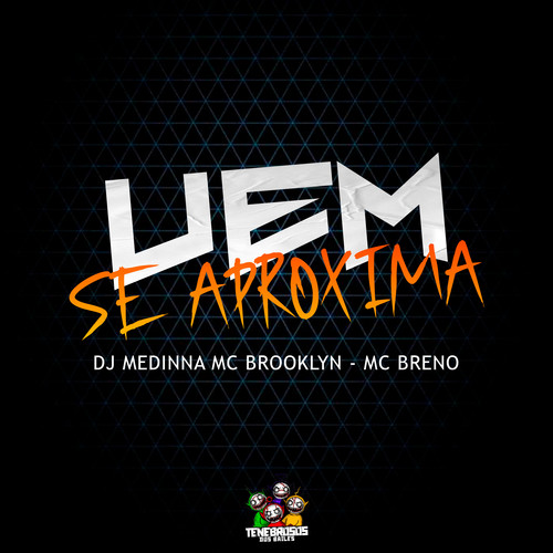 Vem Se Aproxima (Explicit)