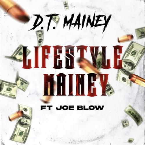 LifeStyleMainey (feat. Joe Blow) [Explicit]