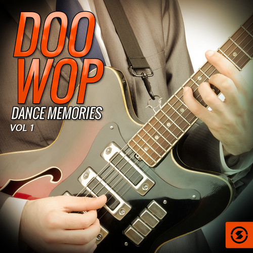 Doo Wop Dance Memories, Vol. 1