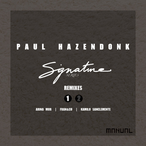 Signature Series (Remixes Part 1)