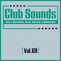 Club Sounds, Vol. 69