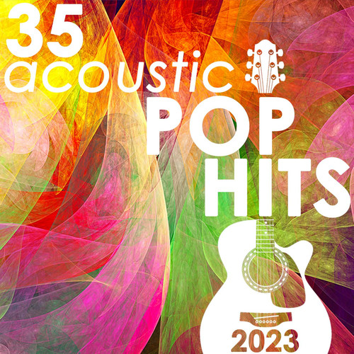 35 Acoustic Pop Hits 2023 (Instrumental)