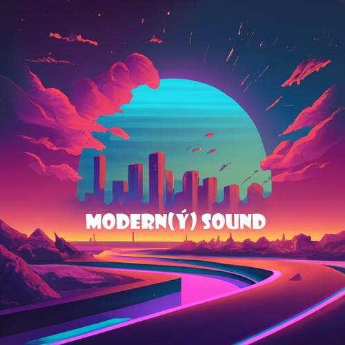 MODERN (Ý) SOUND [Explicit]