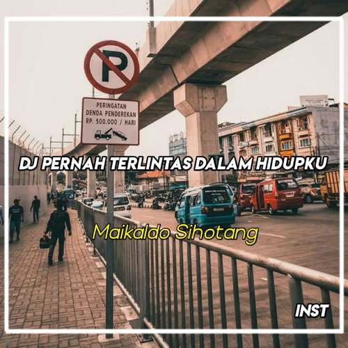 DJ Pernah Terlintas Dalam HidupKu - Inst