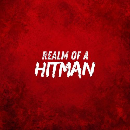 Realm Of a Hitman