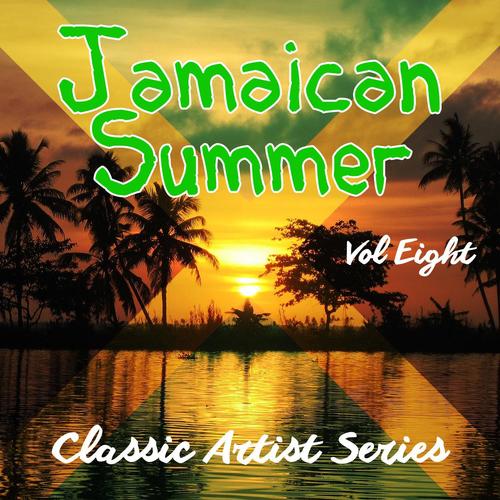 Jamaican Summer - Classic Artist Series, Vol. 8