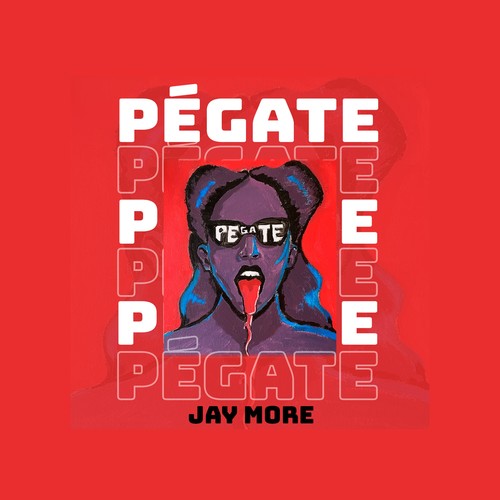 Pégate (Explicit)