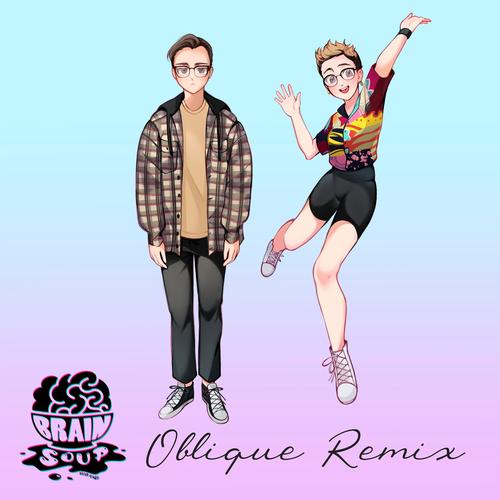 Brain Soup (feat. Bear Case) [Oblique Remix]