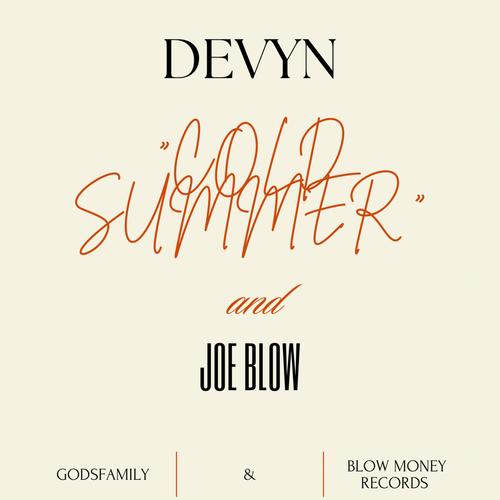 Cold Summer (feat. Joe Blow) [Explicit]