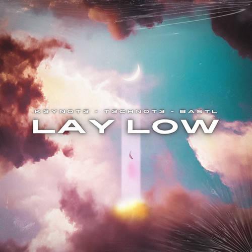 Lay Low