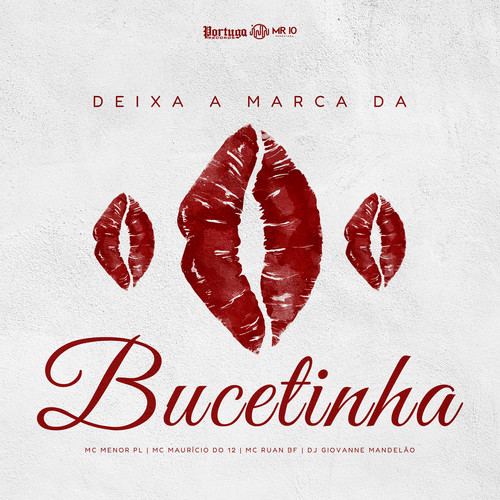 DEIXA A MARCA DA BUCETINHA (Explicit)