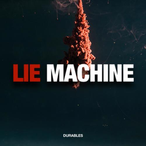 Lie Machine