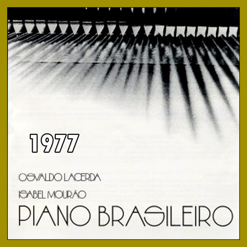 Osvaldo Lacerda Piano Brasileiro - 1977