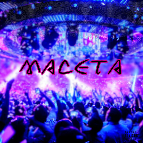 Maceta (Explicit)