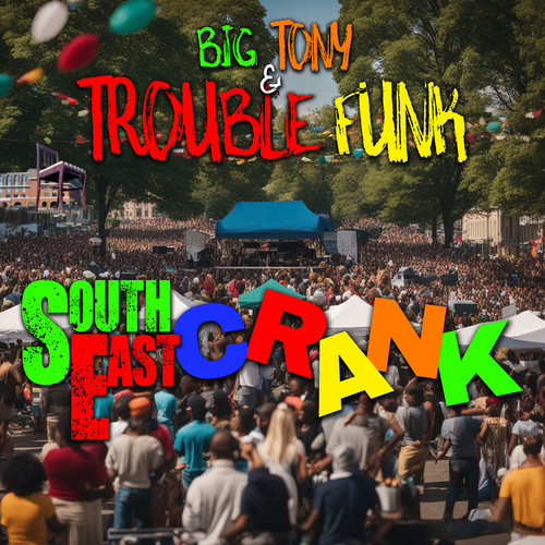 Southeast Crank (Radio Edit)