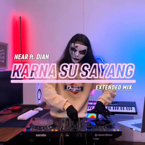 Karna Su Sayang (Extended Mix)