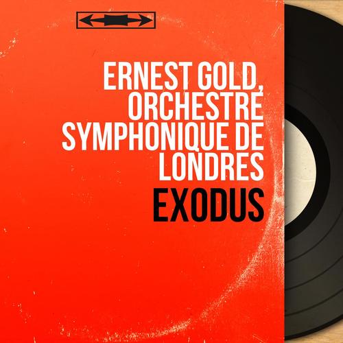 Exodus (Original Motion Picture Soundtrack, Mono Version)