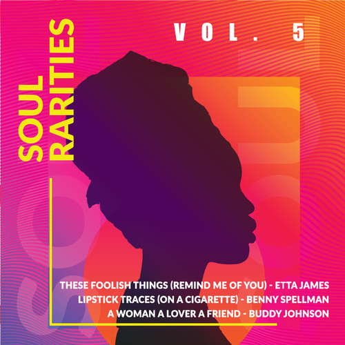 Soul Rarities, Vol. 5