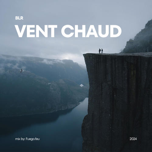 VENT CHAUD (Explicit)