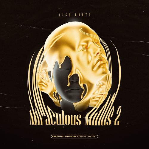 Miraculous Minds 2 (Explicit)