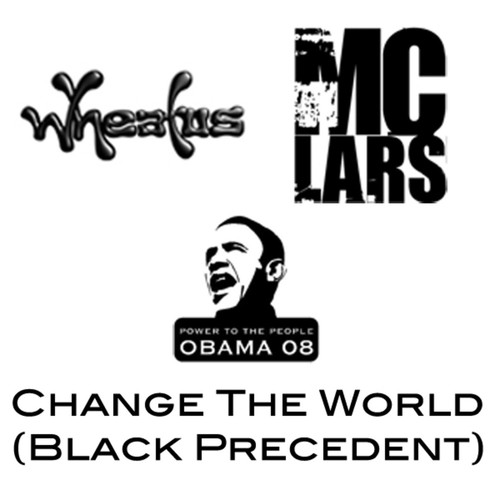 Change the World (Black Precedent)