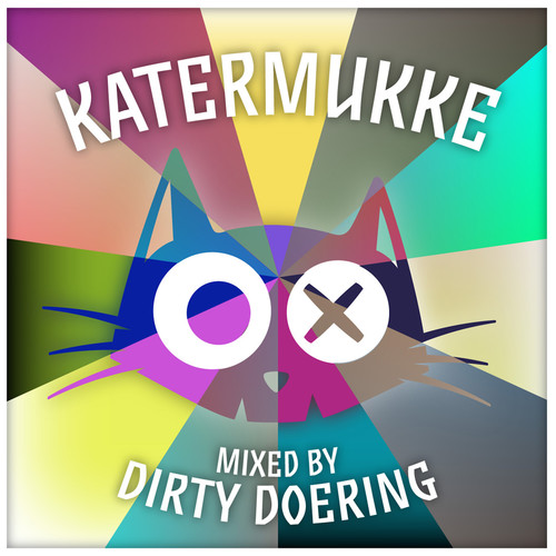 Katermukke: Dirty Doering