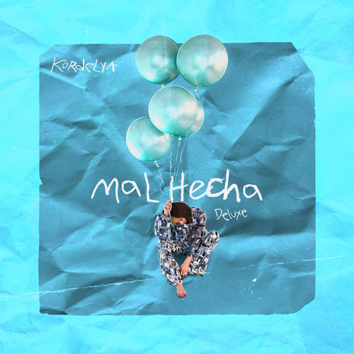 Mal Hecha (Deluxe) [Explicit]