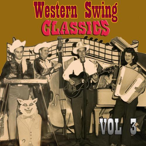 Western Swing Classics, Vol. 3