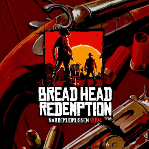 Bread Head Redemption (Explicit)