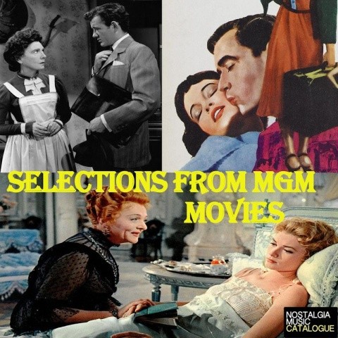 Selections from Mgm Movies