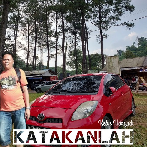 Katakanlah (Remastered 2023)